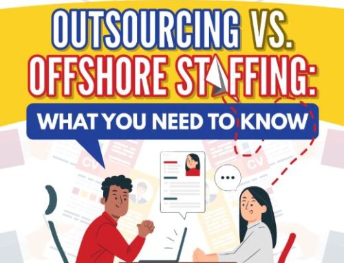 Outsourcing Vs. Offshore Staffing: What You Need to Know